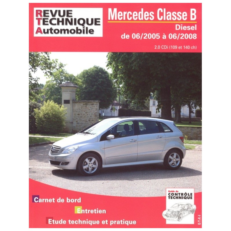 22382 REVUE TECHNIQUE MERCEDES CLASSE B